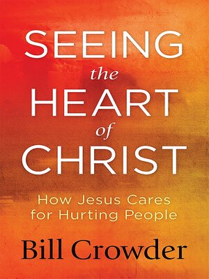 cover image of Seeing the Heart of Christ